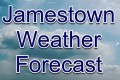 7 Day Weather Forecast Jamestown Area as of Feb 18