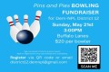 Pins and Pies Bowling Fund Raiser May 21