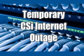 CSi Internet Maintenance Work completed