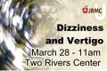 JRMC Dizziness and Vertigo Class – Thursday March 28