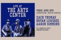 Loweree, Thomas & Simmons at The Arts Center April 26