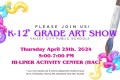 K-12th Grade Art Show 5-7pm April 25 at the HAC